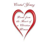 Poems from the Heart of a Christian Woman