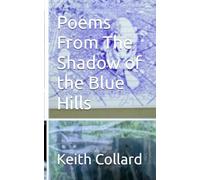 Poems From The Shadow of the Blue Hills