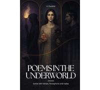 Poems in the Underworld: Soirée with Hekate, Persephone and Hades