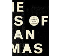 Poems of Dylan Thomas: Centenary Edition