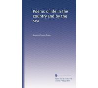 Poems of life in the country and by the sea