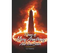Poems of Mary Armstrong and Her Sisters (The Mary Armstrong Trilogy)