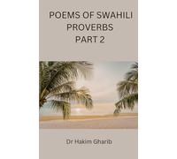POEMS OF SWAHILI PROVERBS PART 2