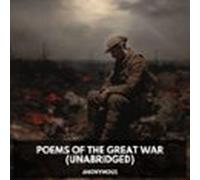 Poems Of The Great War (unabridged) (audiolibro)