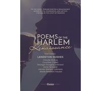 Poems of the Harlem Renaissance: The Defining Voices of African American Poetry