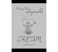 Poems of the Impossible DREAM