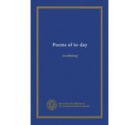 Poems of to-day: an anthology