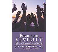 Poems on Civility: It Starts with You and Depends on You