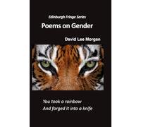 Poems on Gender (The Edinburgh Fringe Series: Five Poetry Shows on Revolution)
