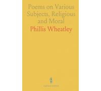 Poems on Various Subjects, Religious and Moral