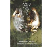Poems That Could End the World