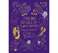 Chris Riddell Poems to Fall in Love With (Tapa dura)
