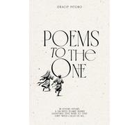Poems To The One