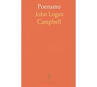Poenamo: Sketches of the Early Days of New Zealand; Romance and Reality of Antipodean Life in the Infancy of a New Colony