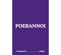 Poerannoi - quaderno divertente in dialetto toscano: Formato 15x23 - Pagine a righe - idea regalo per collega, amico amica - Umorismo da ufficio