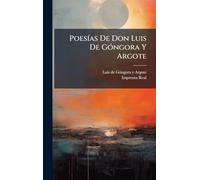 PoesÃ-as De Don Luis De GÃ3ngora Y Argote