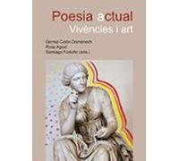 Poesia Actual. Vivències I Art