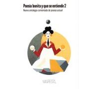 Poesía Bonita Y Que Se Entiende 2