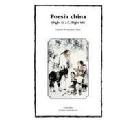 Poesia China: Siglo Xi A.c.-siglo Xx