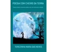 Poesia Com Cheiro Da Terra (ebook)