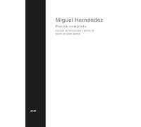 Poesía completa de Miguel Hernández: 18 (Vía Láctea)
