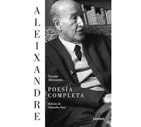 Poesía completa: Edición de Alejandro Sanz