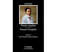 Poesía completa; Ensayos escogidos (Letras Hispánicas)