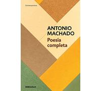 Poesía completa: Este Sol De La Infancia (Contemporánea | Narrativa)