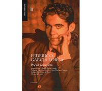 POESÍA COMPLETA - FEDERICO GARCÍA LORCA