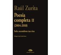 Poesía Completa Ii (2004-2018)