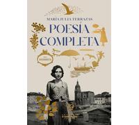 POESÍA COMPLETA. MARÍA JULIA TERRAZAS