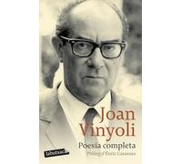 Poesía Completa: Pròleg d'Enric Casasses (LABUTXACA)