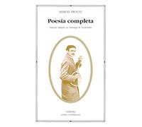 Poesía completa: (Proust) (Letras Universales)