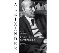 Poesia completa | Vicente Aleixandre