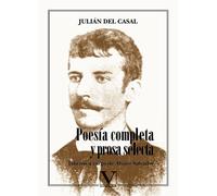 Poesía Completa Y Prosa Selecta