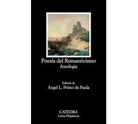Poesía del Romanticismo: Antología (Letras Hispánicas)