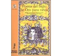 Poesía del Siglo de Oro para niños: 22 (Alba y mayo, poesía)