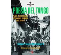 Poesía del tango: Pasión, transtierros y pensamiento libertario en el siglo XX: 16 (Guardianes del Sueño)