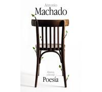 Poesía (El libro de bolsillo - Bibliotecas de autor - Biblioteca Antonio Machado)
