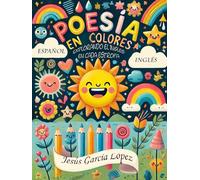 Poesía en Colores: Explorando el Inglés en Cada Estrofa