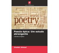 Poesia épica: Um estudo abrangente: Literatura Inglesa
