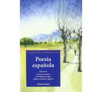 POESIA ESPAÑOLA+ ANEXO (CATALUNYA): 000002 (Clásicos Hispánicos) - 9788431697587