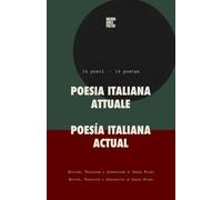 POESÍA ITALIANA ACTUAL: 14 poetas: POESIA ITALIANA ATTUALE: 14 poeti