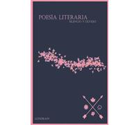 Poesía literaria: silencio y olvido (4) (Poesía Literaria - Londrain)