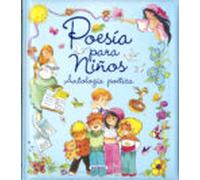 Poesia Para Niños: Antologia Poetica