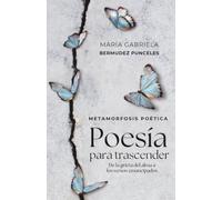 Poesía para trascender: De la grieta del alma a los versos emancipados