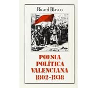 POESIA POLITICA VALENCIANA 1802-193 (SIN COLECCION)