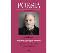 Poesia. Rivista internazionale di cultura poetica. Nuova serie. Jon Fosse. Premio Nobel per la letteratura 2023. Ascolterò gli angeli arrivare (Vol. 26)