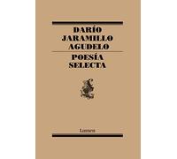 Poesía selecta: Poesía Selecta/ Selected Poetry