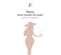 Poesía, tienes nombre de mujer